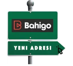 bahigo yeni adresi